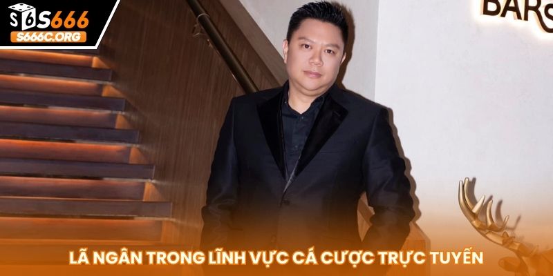 Ceo Lã Ngân - Vị Lãnh Đạo Xuất Sắc Đứng Sau Thành Công S666 Lã Ngân