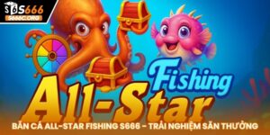 Bắn Cá All Star Fishing