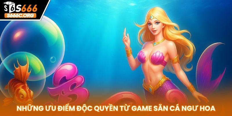 Bắn Cá Ngư Hoa - Bùng Nổ Thưởng Lớn Mỗi Ngày Tại S666 bắn cá ngư hoa