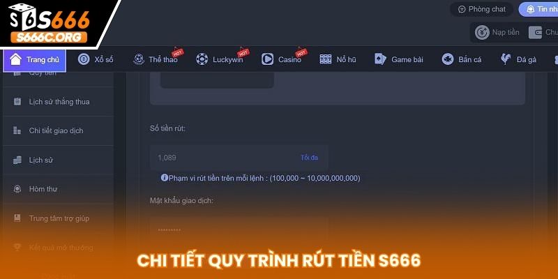 Rút Tiền S666 Nhanh Gọn - Thực Hiện Chỉ Trong Vài Phút Quy trình rút tiền S666
