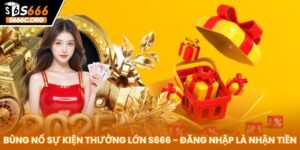 Sự kiện thưởng lớn